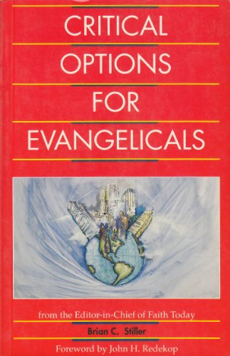 Stock image for Critical Options for Evangelicals for sale by Better World Books
