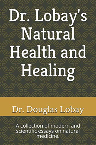 Stock image for Dr. Lobay's Natural Health and Healing for sale by GF Books, Inc.