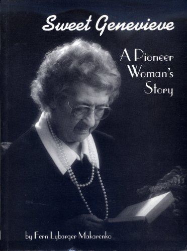 Sweet Genevieve - A Pioneer Woman's Story