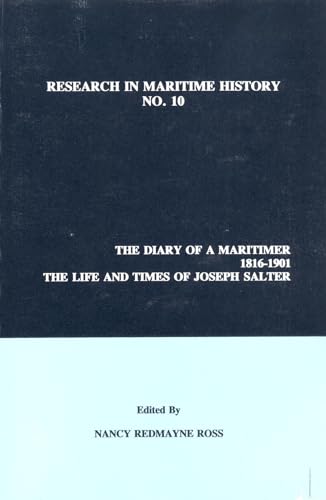 The Diary of a Maritimer, 1816-1901: The Life and Times of Joseph Salter