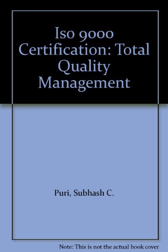 Beispielbild fr Iso 9000 Certification: Total Quality Management zum Verkauf von Better World Books