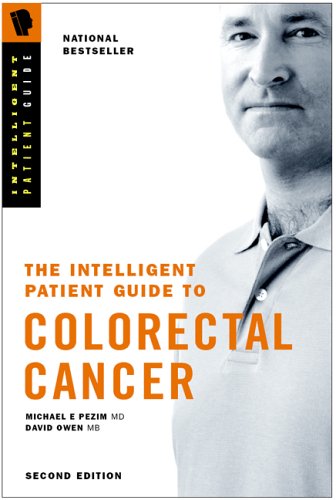 9780969612506: Intelligent Patient Guide to Colon and Rectal Cancer