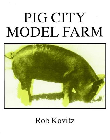 9780969616900: Pig City Model Farm: A Handbook on Architecture and Agriculture