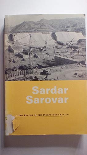 Sardar Sarovar : the report of the Independent Review