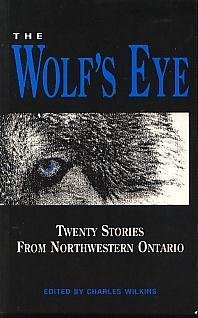 Stock image for The Wolf's Eye for sale by Wagon Tongue Books