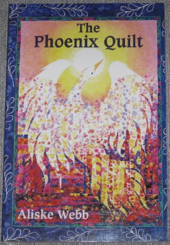Imagen de archivo de The Phoenix Quilt a la venta por HPB-Emerald
