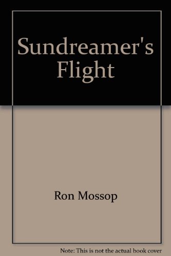 Stock image for Sundreamer's Flight for sale by Irolita Books