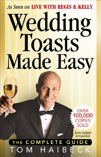 Stock image for Wedding Toasts Made Easy! : The Complete Guide for sale by Better World Books