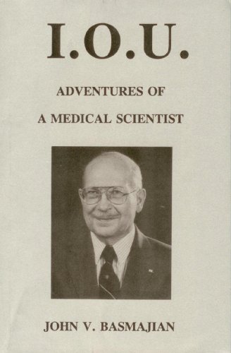 Stock image for I.O.U: Adventures of a medical scientist for sale by ThriftBooks-Dallas