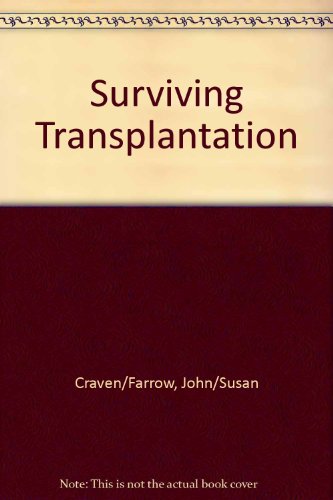 Surviving Transplantation