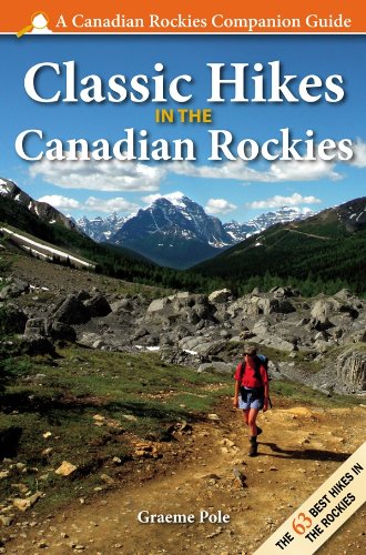 Beispielbild fr Classic Hikes in the Canadian Rockies zum Verkauf von WorldofBooks