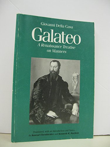 Beispielbild fr Galateo: A Renaissance Treatise on Manners zum Verkauf von Zoom Books Company