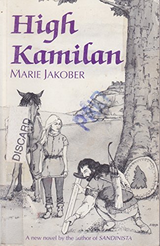 9780969763109: High Kamilan: A novel