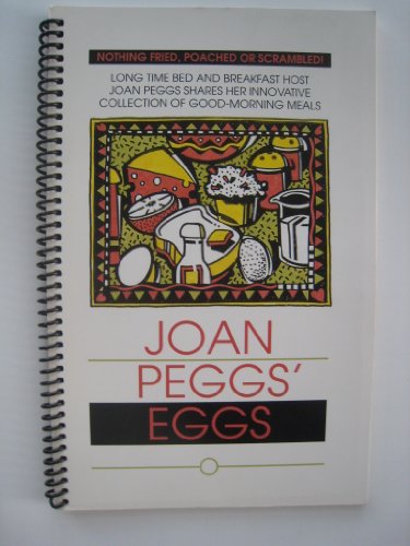 JOAN PEGGS' EGGS
