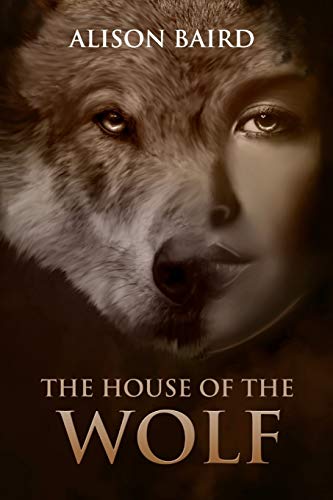 Stock image for House of the Wolf (The Werewolves of Quebec) for sale by GF Books, Inc.