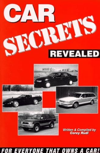 Stock image for Car Secrets Revealed: Tips on Car Buying, Leasing, Repairs, Insurance, and More/with IBM and MAC software for sale by Jenson Books Inc