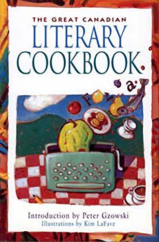 Beispielbild fr Great Canadian Literary Cookbook zum Verkauf von AwesomeBooks