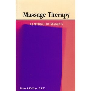 Stock image for Massage Therapy: An Approach to Treatments for sale by Zoom Books Company