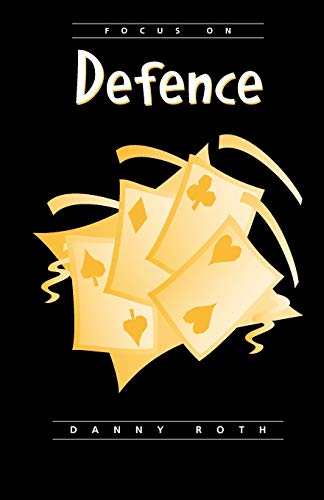 9780969846147: Focus on Defense