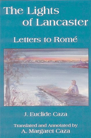 Imagen de archivo de The Lights of Lancaster: Letters to Rom a la venta por Quickhatch Books