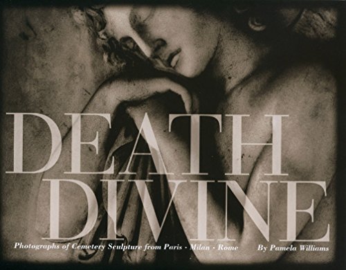 Death Devine Photographs of Cemetery Sculpture of Paris and Rome (SIGNED)