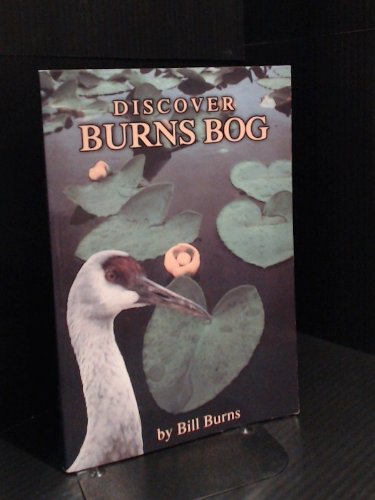 Discover Burns Bog