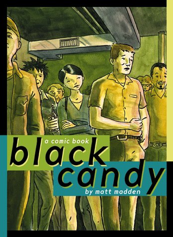 9780969887461: Black Candy [Paperback] by Madden, Matt