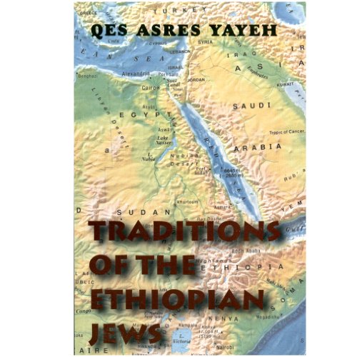 

Traditions of the Ethiopian Jews