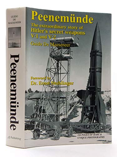 

Peenemunde: The extraordinary story of Hitler's secret weapons V-1 and V-2