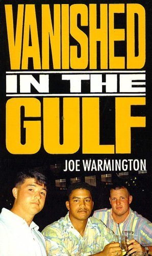 Vanished in the Gulf