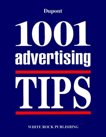 Stock image for 1001 Advertising Tips Dupont, Luc for sale by Broad Street Books
