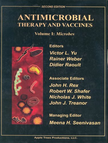 Antimicrobial Therapy and Vaccines (9780970002754) by Yu; Weber; Raoult