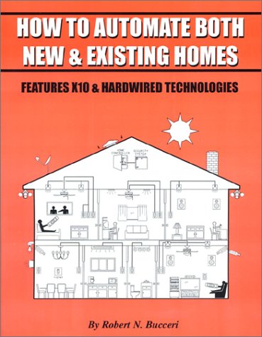 Stock image for How To Automate Both New & Existing Homes for sale by Better World Books