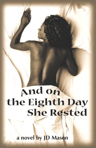 Beispielbild fr And on the Eighth Day She Rested zum Verkauf von Better World Books