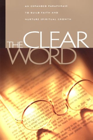 Beispielbild fr Clear Word Bible zum Verkauf von Reliant Bookstore