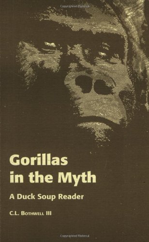 Beispielbild fr Gorillas in the Myth: A Duck Soup Reader zum Verkauf von books4u31
