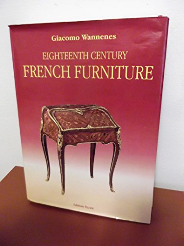 Beispielbild fr Eighteenth Century French Furniture zum Verkauf von WorldofBooks