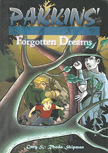 Stock image for Pakkins Land Forgotten Dreams for sale by Caspian Books