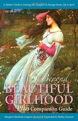 Beispielbild fr Beyond Beautiful Girlhood Plus Companion Guide zum Verkauf von GF Books, Inc.