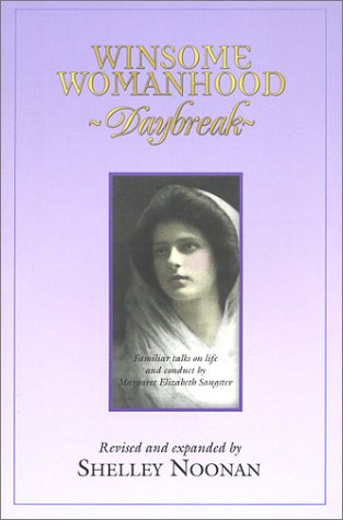 Winsome Womanhood: Daybreak