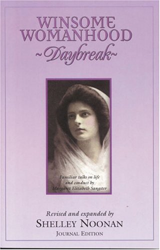 9780970027344: Winsome Womanhood Daybreak: Journal Edition