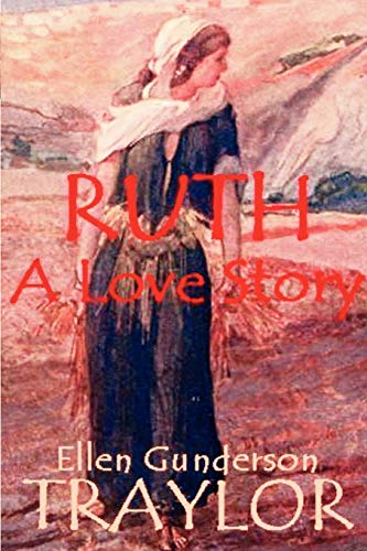 Stock image for Ruth a Love Story for sale by HPB-Diamond