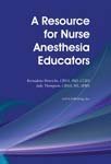 Beispielbild fr Resource for Nurse Anesthesia Educators zum Verkauf von Ergodebooks