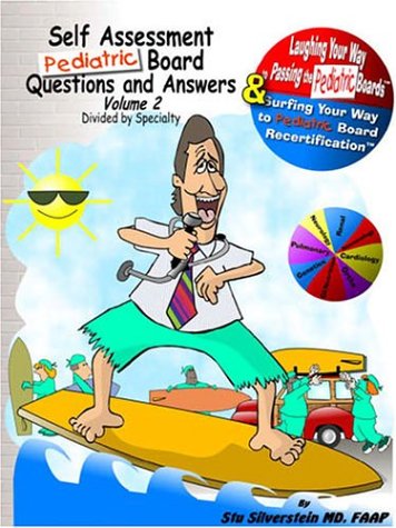Imagen de archivo de Laughing Your Way to Passing the Pediatric Boards: Self-assessment Questions And Answers a la venta por The Maryland Book Bank