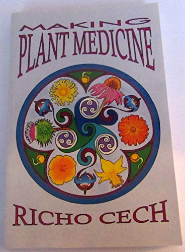 9780970031204: Making Plant Medicine