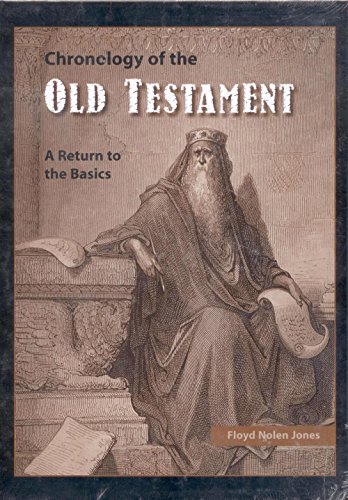 Beispielbild fr Chronology of the Old Testament: A return to the basics zum Verkauf von ThriftBooks-Dallas