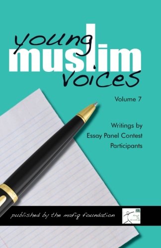 9780970037251: Young Muslim Voices Vol 7: Writings by Washington DC Metro Youth