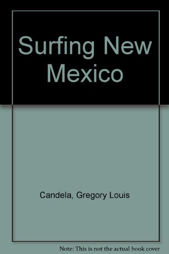 Surfing New Mexico