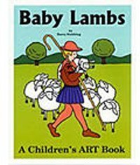 Beispielbild fr Baby Lambs: A Children's Art Book zum Verkauf von ThriftBooks-Atlanta