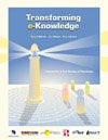 Stock image for Transforming e-knowledge: A revolution in the sharing of knowledge for sale by HPB-Red